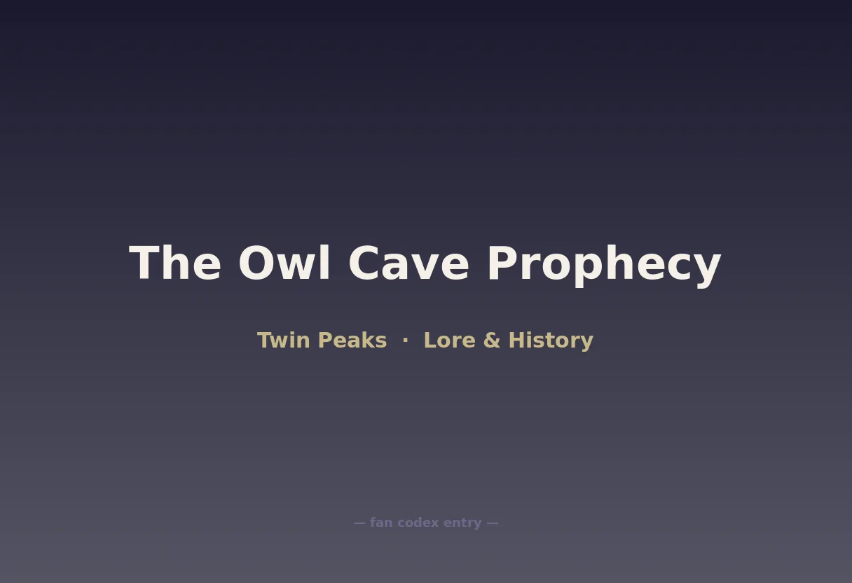 The Owl Cave Prophecy