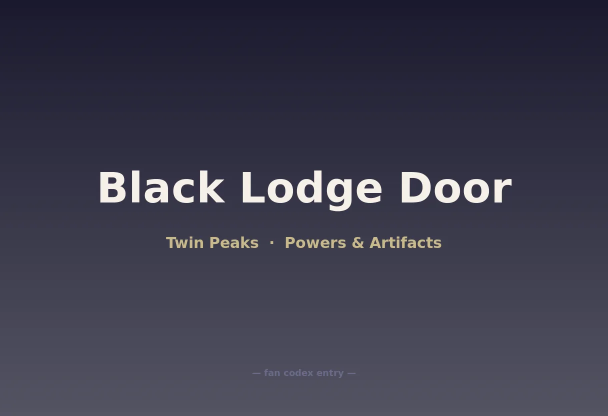 Black Lodge Door